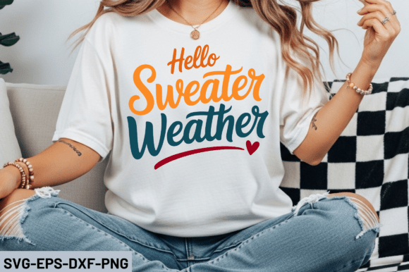 Hello Sweater Weather SVG Design