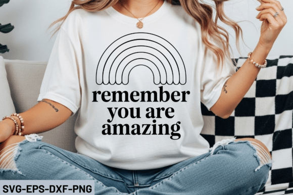 Remember You Are Amazing SVG Design